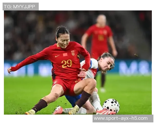 正视差距与挑战中国女足在与英格兰的较量中收获成长与启示